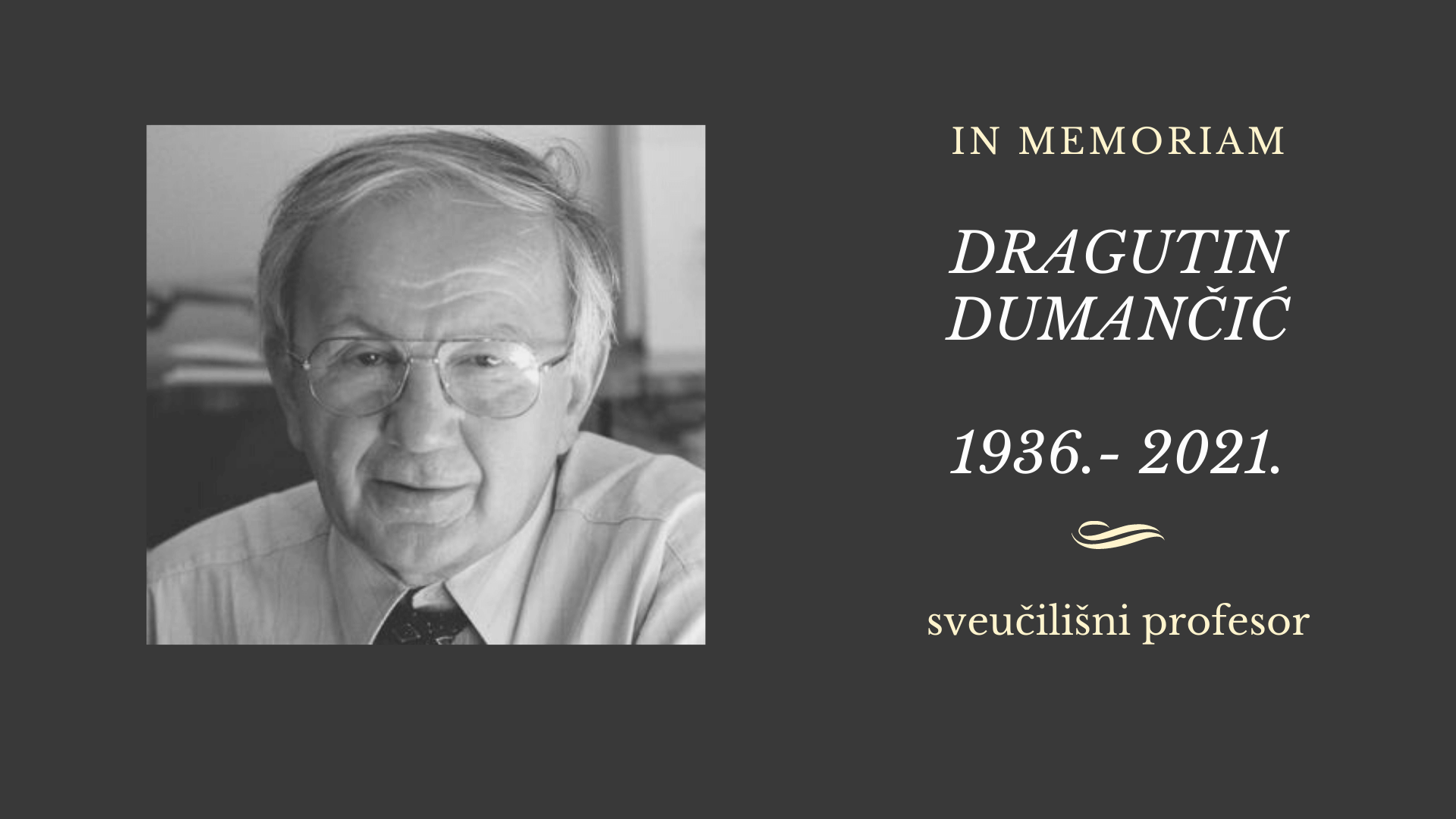 In memoriam – Dragutin Dumančić