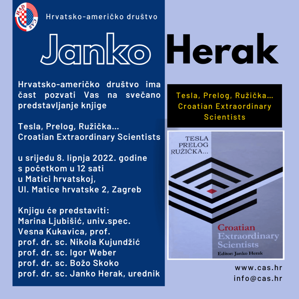 Tesla, Prelog, Ružička…  Croatian Extraordinary Scientists – Janko Herak